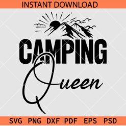 Camping Queen SVG, Camping Girl Design SVG, Camper SVG