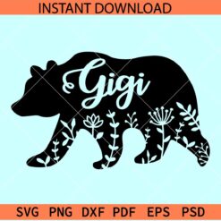 Gigi floral bear SVG, Bear with flowers Silhouette SVG, Floral Gigi Bear SVG