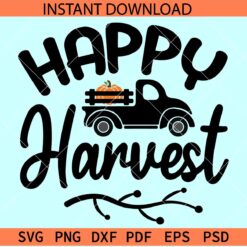 Happy Harvest Truck SVG, Vintage Truck carrying Pumpkin SVG, Harvest Season SVG