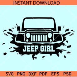 Jeep Grill Splash SVG, Off Road Jeep Girl Car SVG, Jeep Girl front Splash SVG