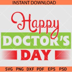 Happy Doctors Day SVG