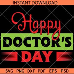 Happy Doctors Day SVG