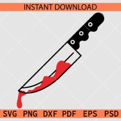 Knife with Blood SVG, Horror Knife SVG, Halloween Knife vector SVG