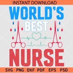 World's Best Nurse Scissors SVG, World's Best Nurse Heart Rate SVG