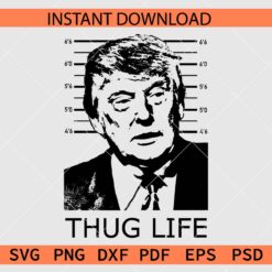 Thug Life Trump Portrait Stencil SVG, Trump Portrait Thug Life Silhouette SVG