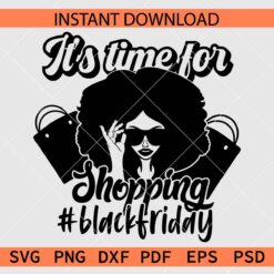 its time for shopping SVG, #blackfriday Clip Art SVG