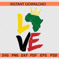 Love African Map Juneteenth SVG, Juneteenth Africa map Love Phrase SVG