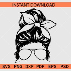 Messy bun Sunglasses SVG, Messy Bun Headband Sunglasses Silhouette SVG