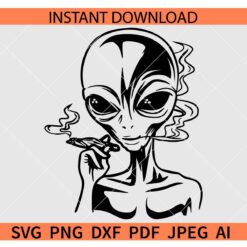 Alien smoking Weed SVG, Smoking alien SVG, Alien smoking Marijuana SVG, Cannabis Alien SVG