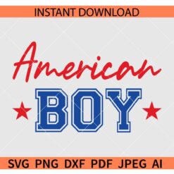 American Boy SVG, 4th of July Boy SVG, Independence Day Boy SVG