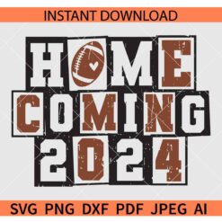 Homecoming 2024 SVG, Football Season Homecoming 2024 SVG