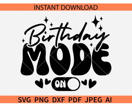 Birthday Mode On SVG