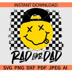 Rad like dad Smile SVG, Checkered Rad like dad SVG, Checkered Rad like dad smile SVG