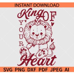 King of your heart baby lion SVG, Lion Cub with crown king of your heart SVG, Valentine King Lion SVG