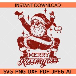 Merry Kissmyass Santa SVG, Santa Adult Humor SVG