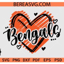 Bengals Heart SVG PNG, Bengals Heart Love Symbol SVG, Bengals Football SVG, Bengals Mascot SVG